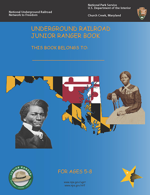 Underground Railroad Junior Ranger Book